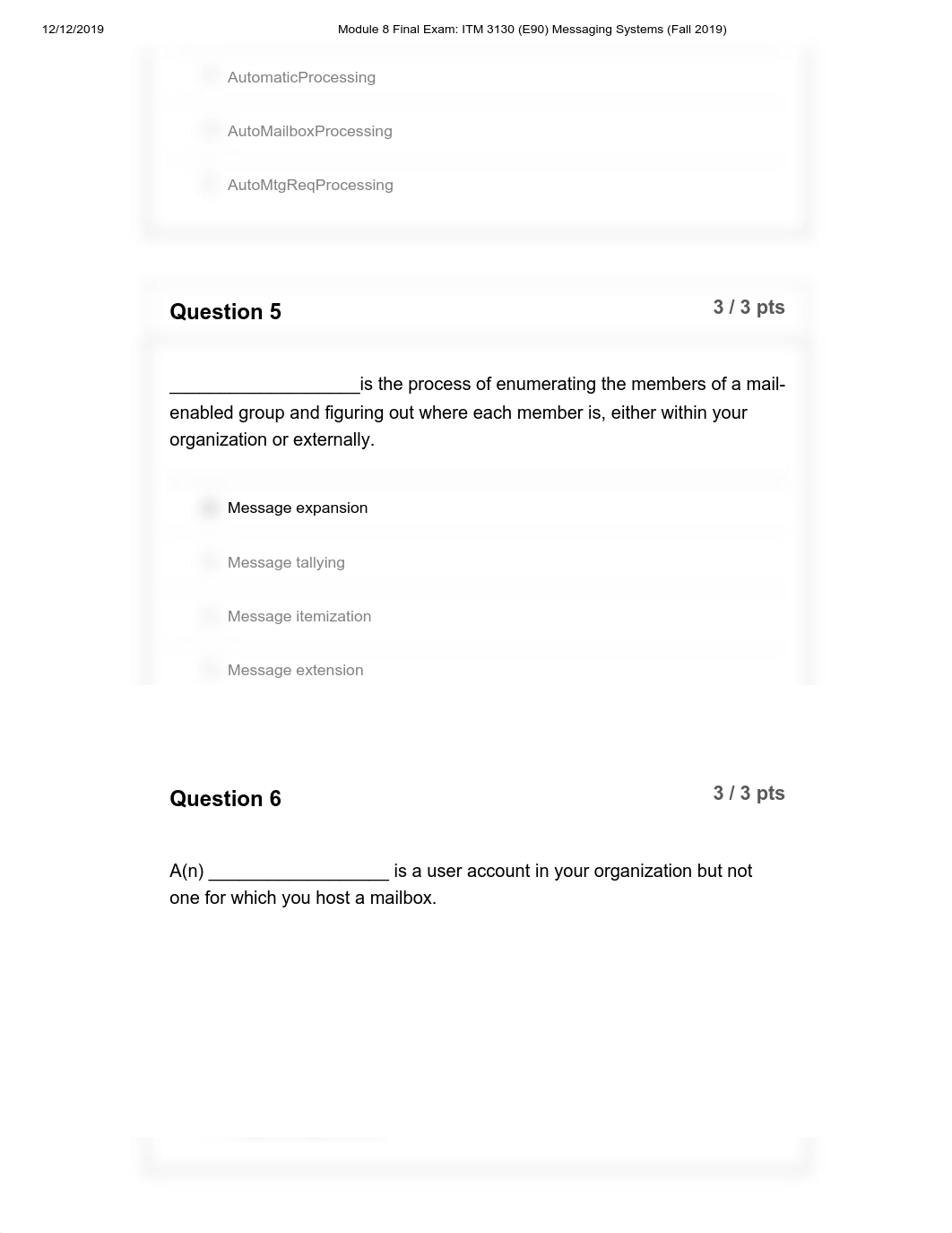 Module 8 Final Exam: ITM 3130 (E90) Messaging Systems (Fall 2019).pdf_damwgdsm4jl_page3