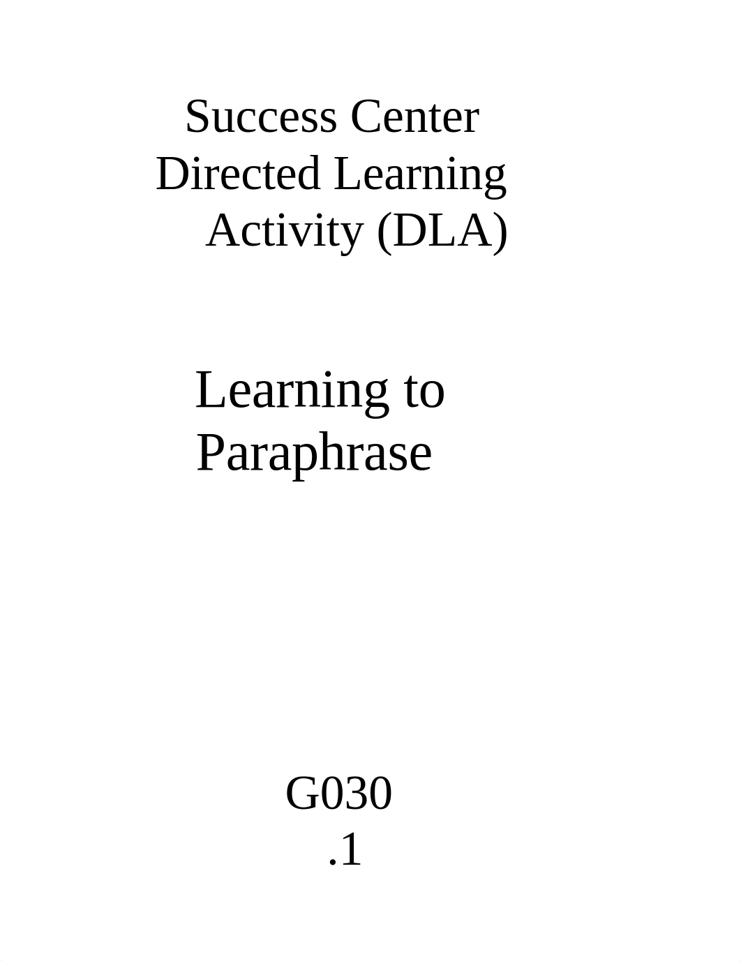 ESL120_DLA Learning to Paraphrase.docx_dan17hnb82j_page1