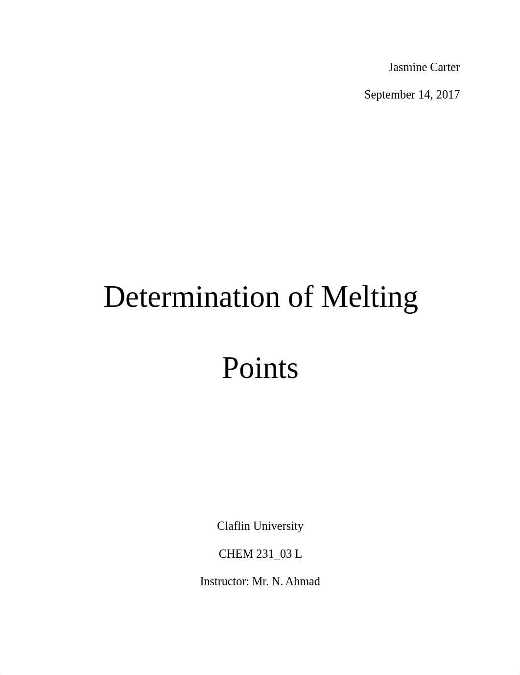 "Determination of Melting Points" Organic Chemistry Lab.docx_dan2qhz86v9_page1