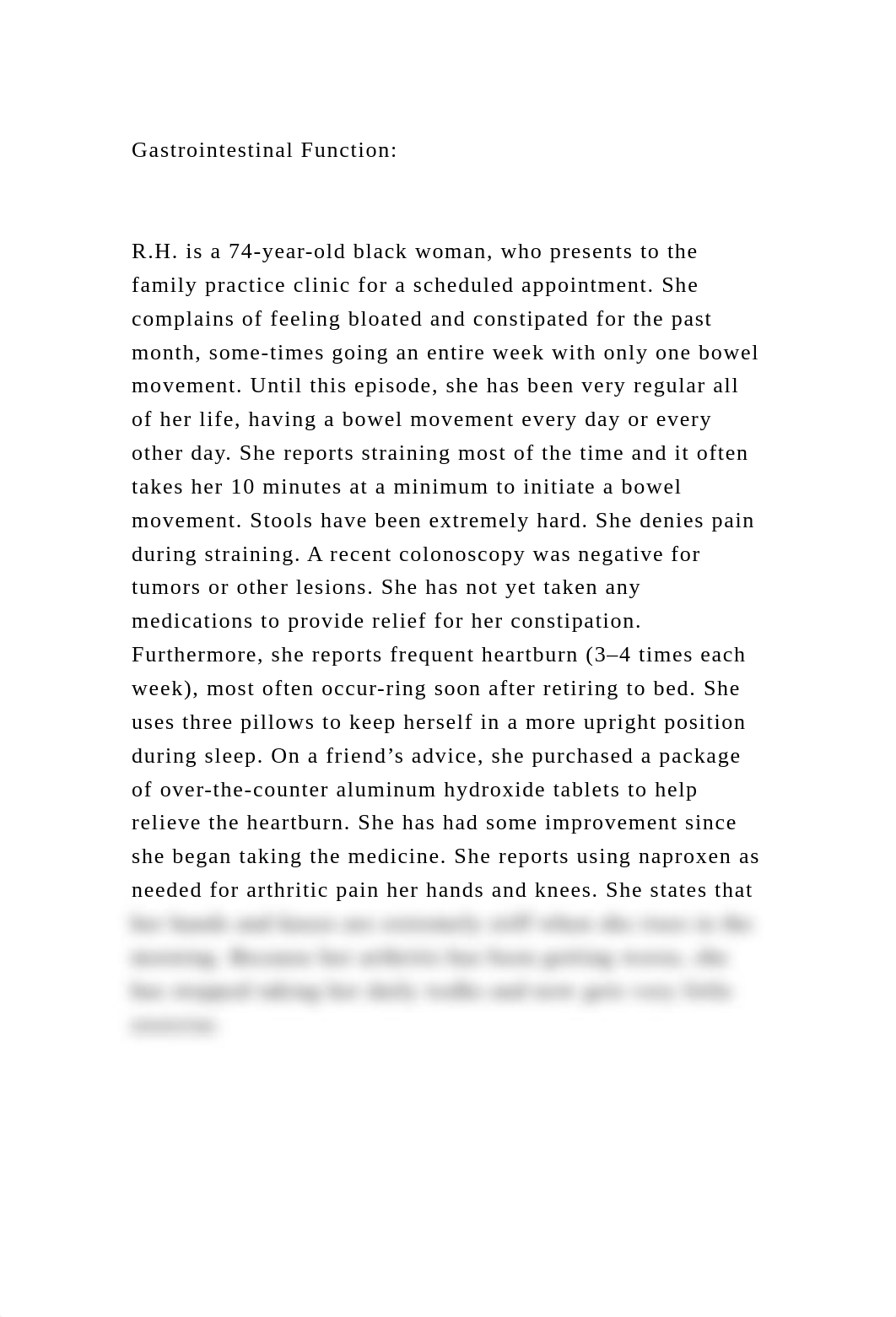 Gastrointestinal FunctionR.H. is a 74-year-old black woman, w.docx_dao4l15gwco_page2