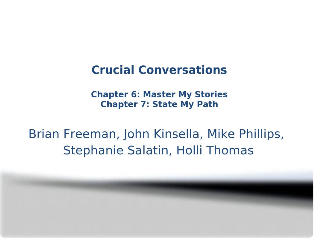 Crucial Conversations Analysis Chs 6-7.pptx_dao7hne5tfr_page1