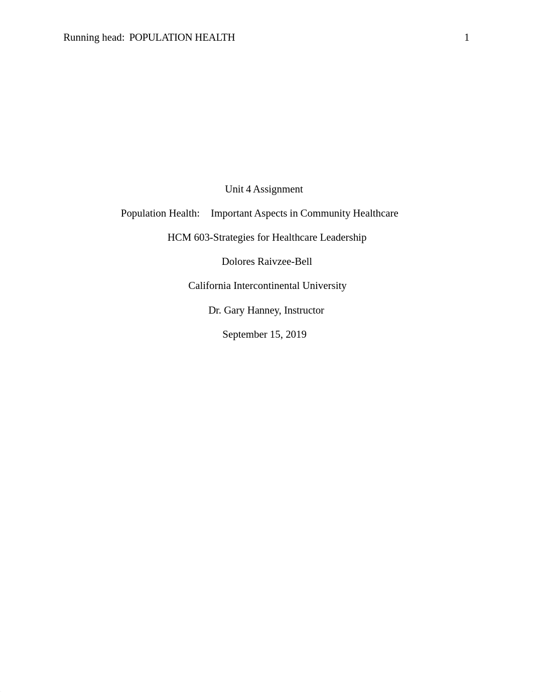 Unit 4 Assignment.. Population Health. 9.15.19. D.Bell.docx_daokjqlo3zf_page1