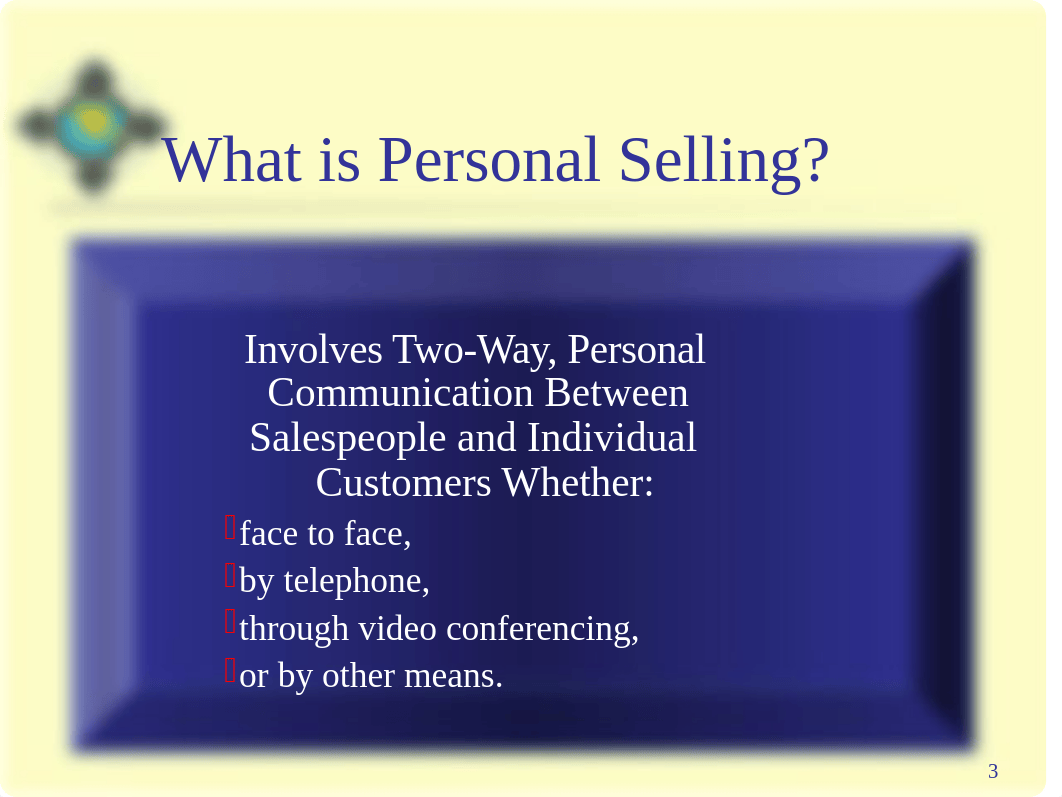 Chapter 16 Personal Selling and Sales Management.ppt_dapab8ewim5_page3