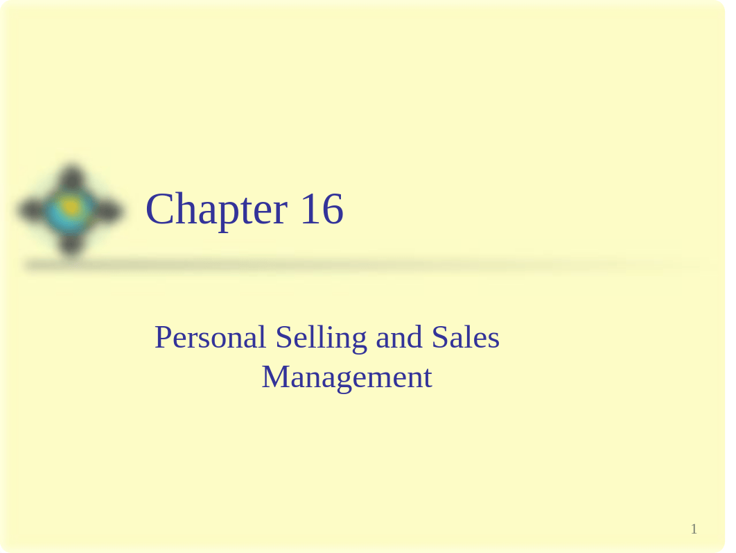 Chapter 16 Personal Selling and Sales Management.ppt_dapab8ewim5_page1