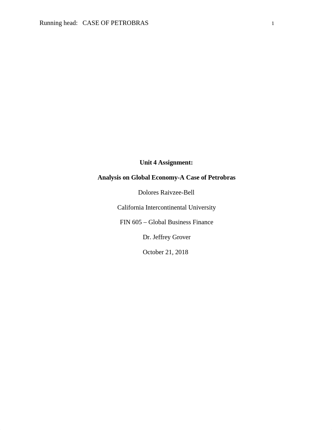 Unit 4 Assignment-Case of Petrobras.D.Bell 10.21.18.docx_dapb2yzlhqb_page1