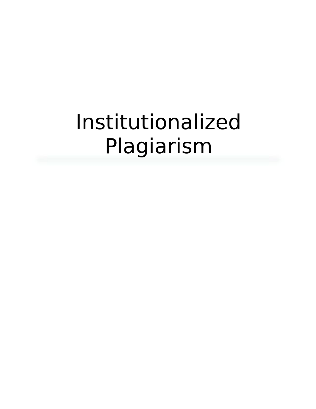 Institutionalized Plagiarism_daqlzuquuwi_page1