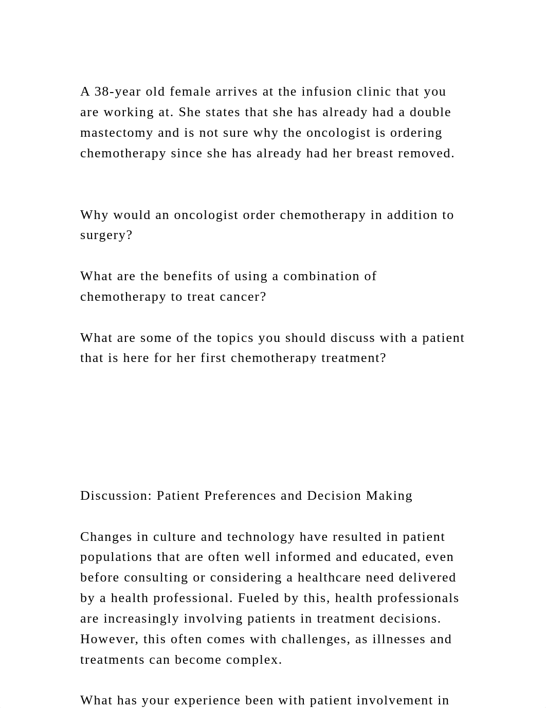 A 38-year old female arrives at the infusion clinic that you are wor.docx_daqoudpuc2t_page2