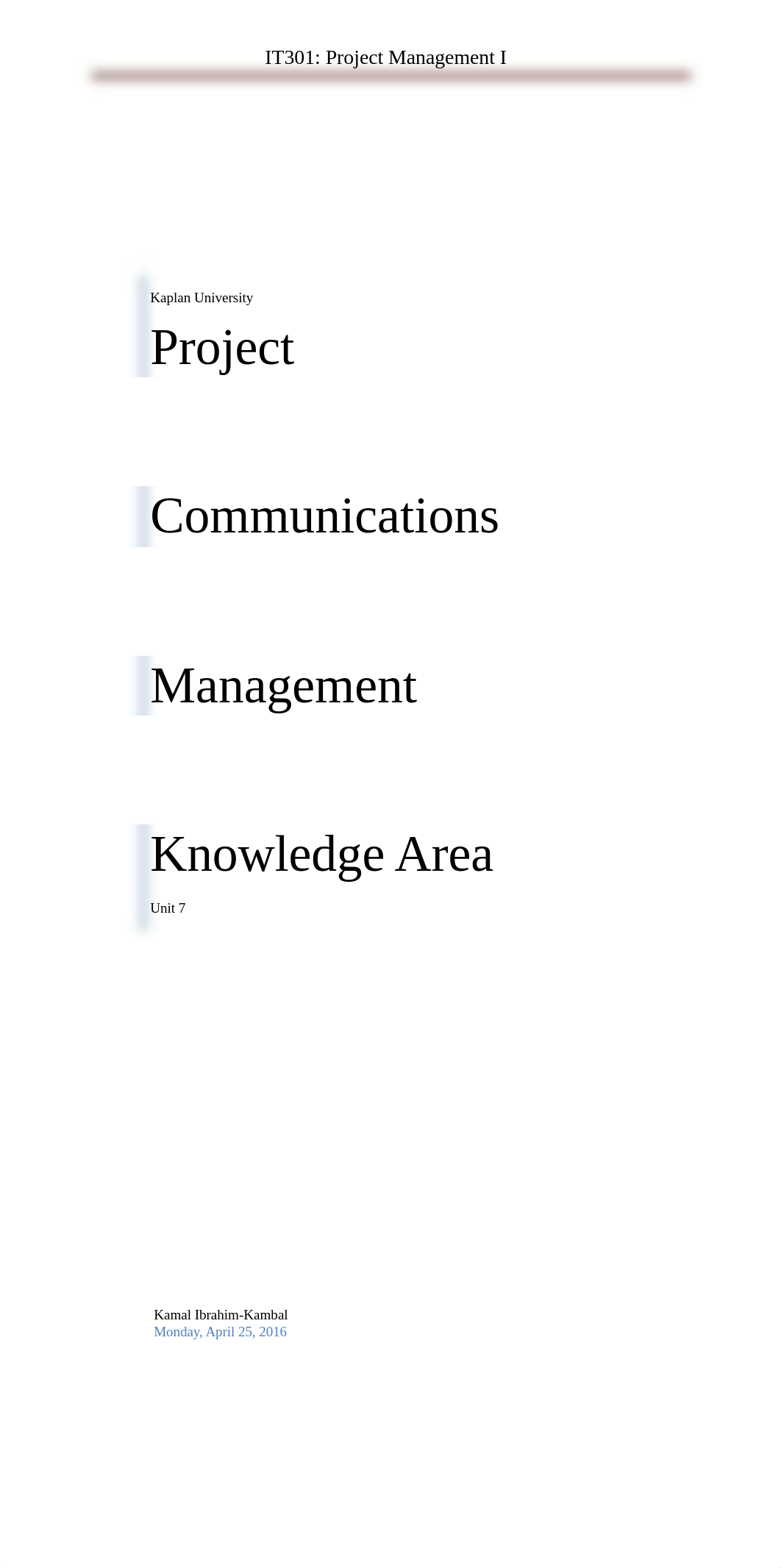 IT301 Unit 7 Project Communications Management Knowledge Area 2_daqx0izvy9k_page1