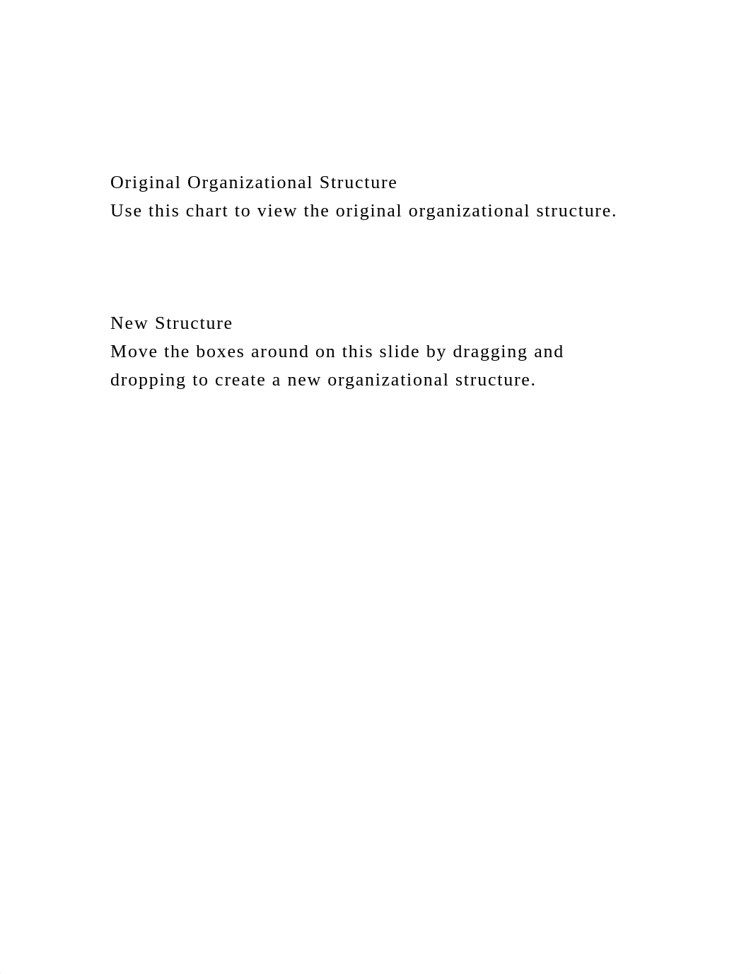 Original Organizational StructureUse this chart to view the or.docx_darddp6b0ic_page2