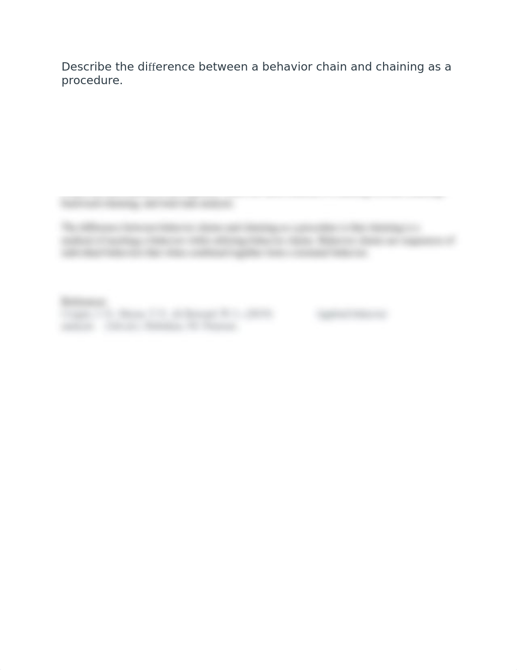 Describe the difference between a behavior chain and chaining as a procedure.docx_darfj4vqlfw_page1