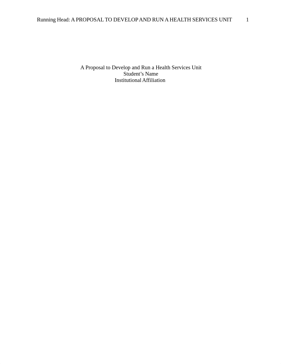A Proposal to Develop and Run a Health Services Unit  Final.docx_darg695q9kg_page1