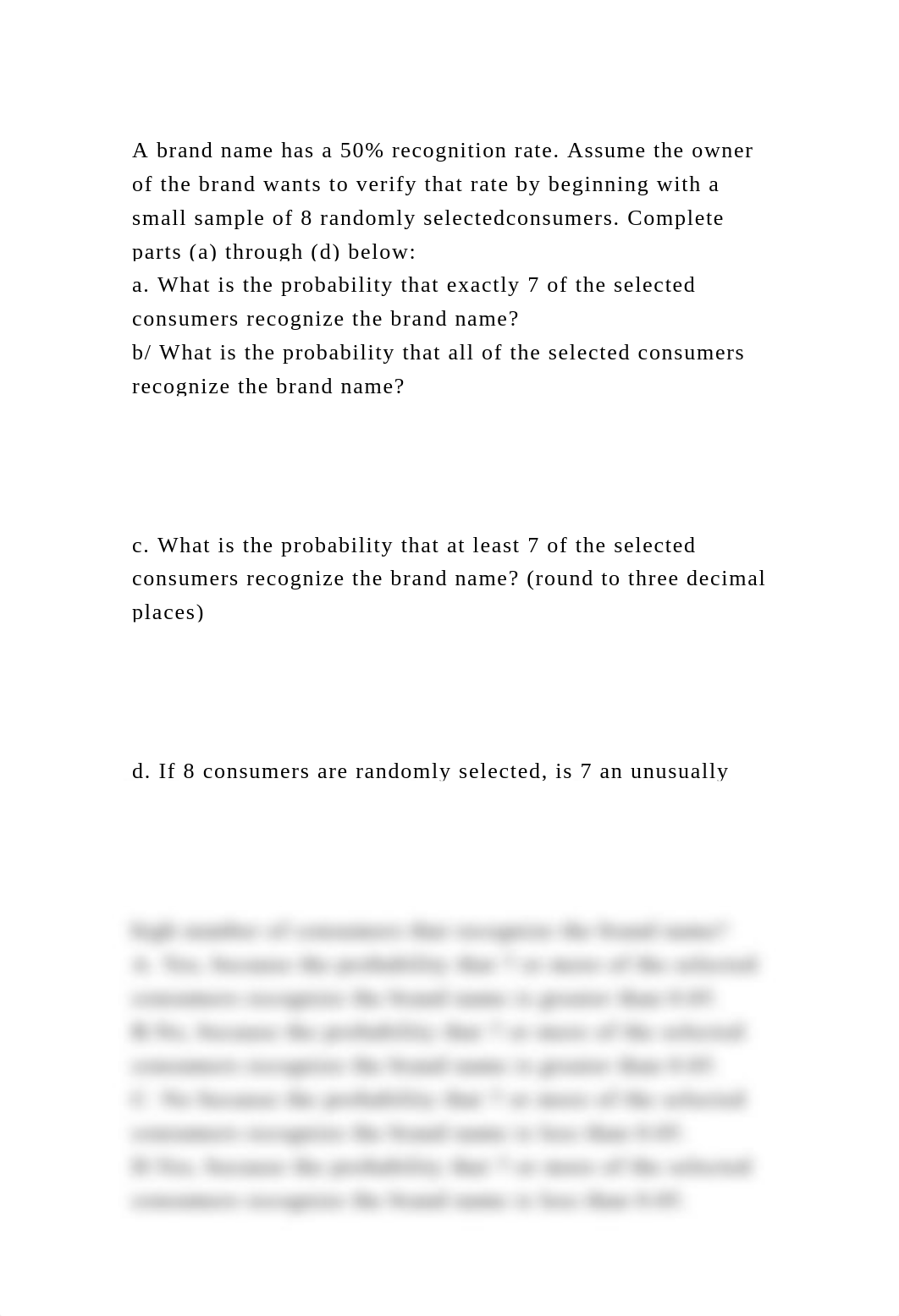 A brand name has a 50 recognition rate. Assume the owner of the bra.docx_daro2x6i63w_page2