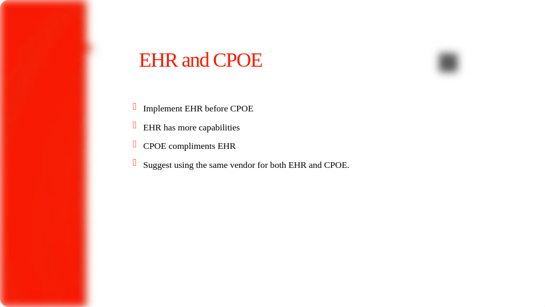 Felton - Case Study 11 - Planning an EHR Implementation .pptx_dat30zmii3b_page4