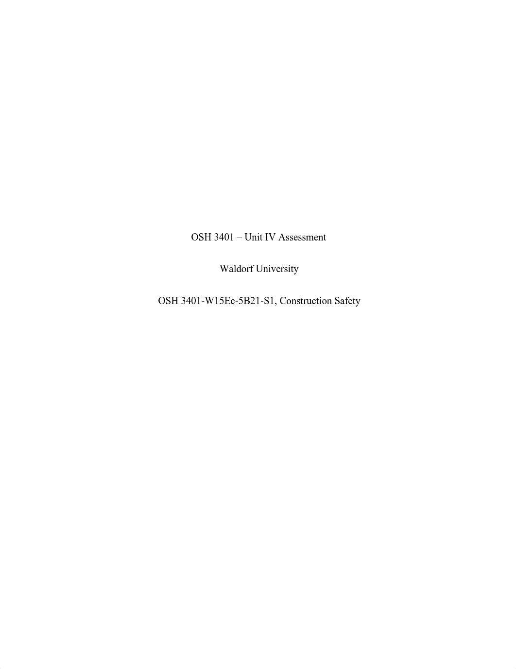 OSH 3401 - Unit IV Assessment.pdf_dat4vwu2o26_page1