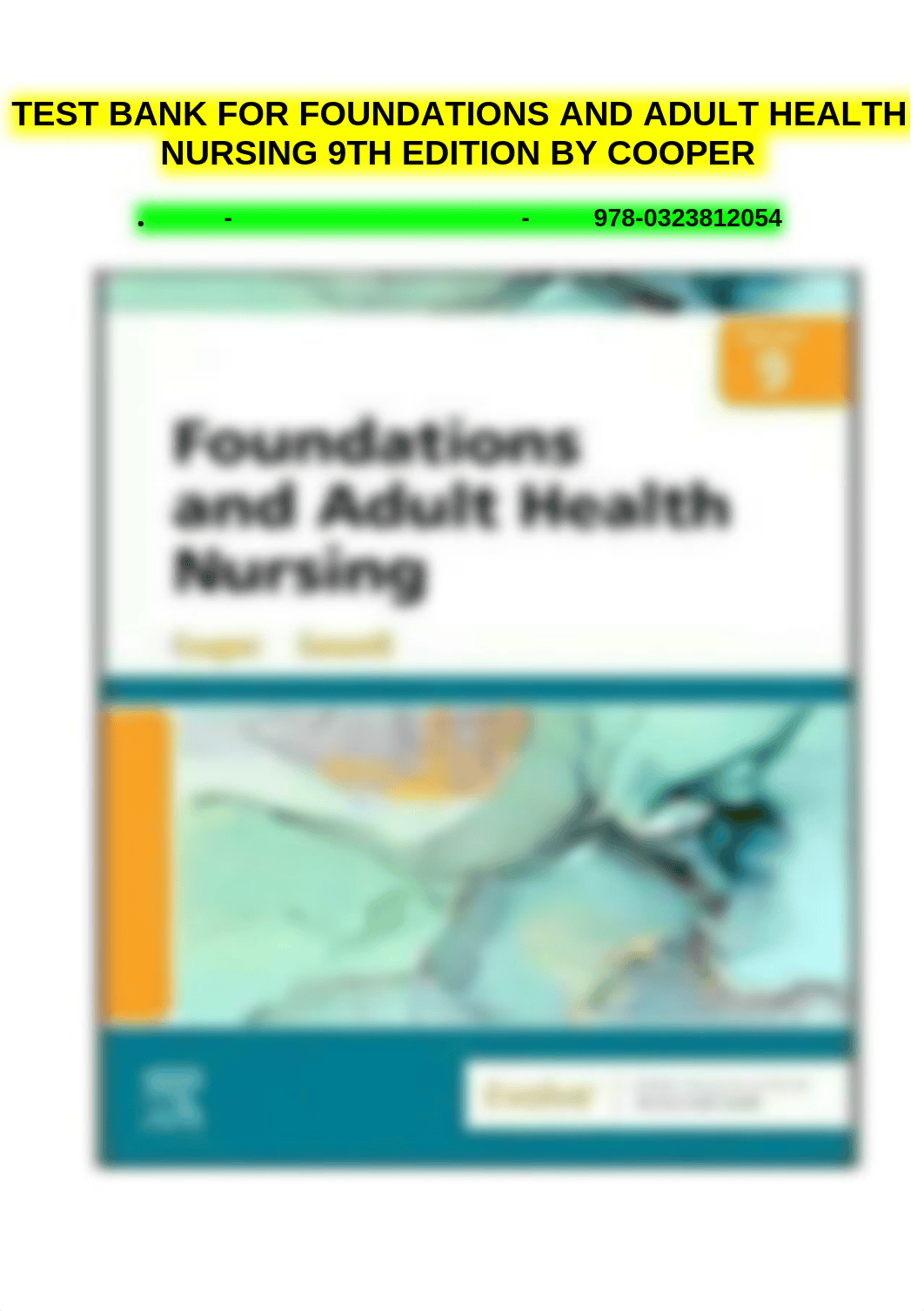 20230414144824_643967b868d74_updated_test_bank_for_foundations_and_adult_health_nursing_9th_edition__daturq7r8hu_page1