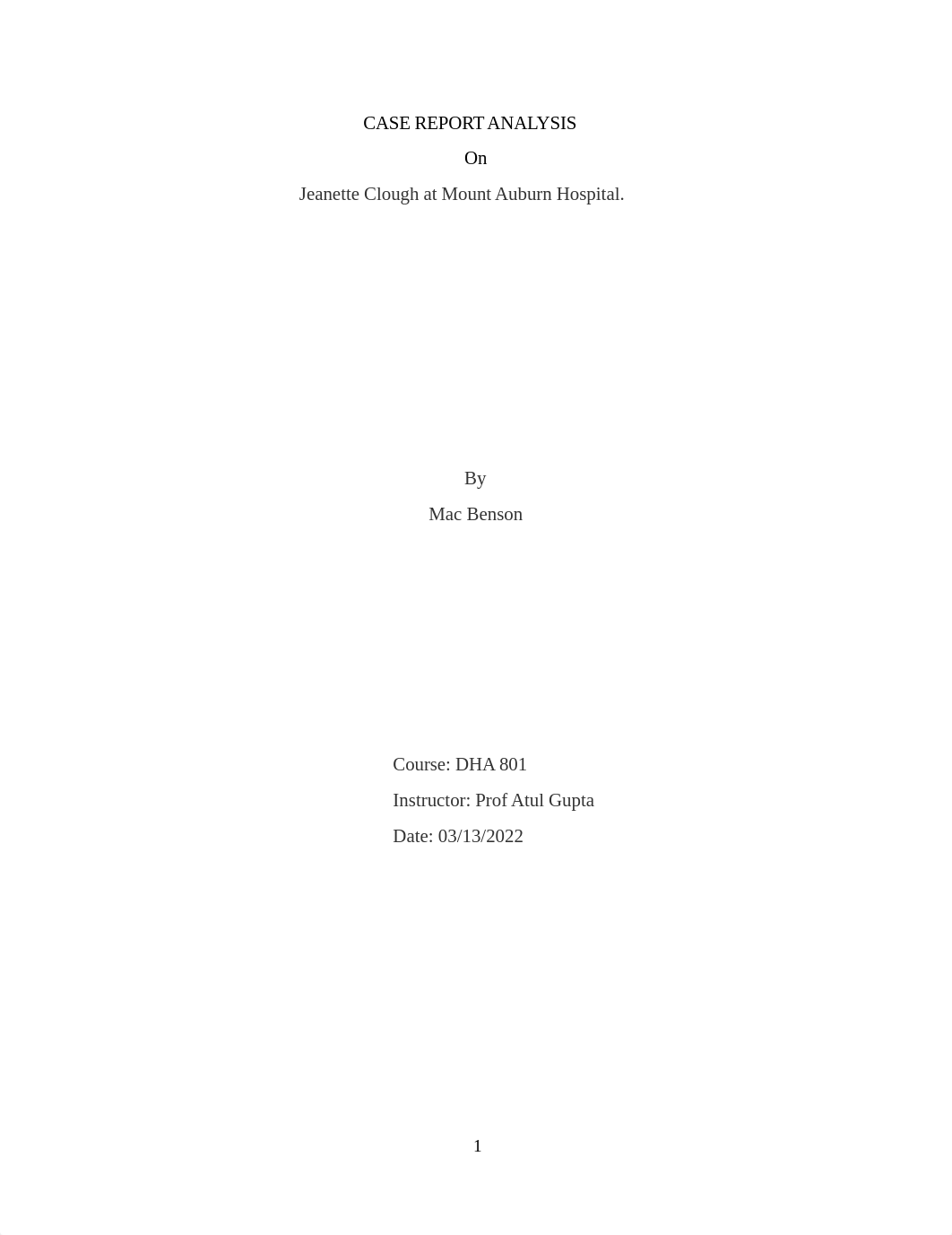 801case report on Jeanette Clough at Mount Auburn Hospital U.docx_dautfnb8glm_page1