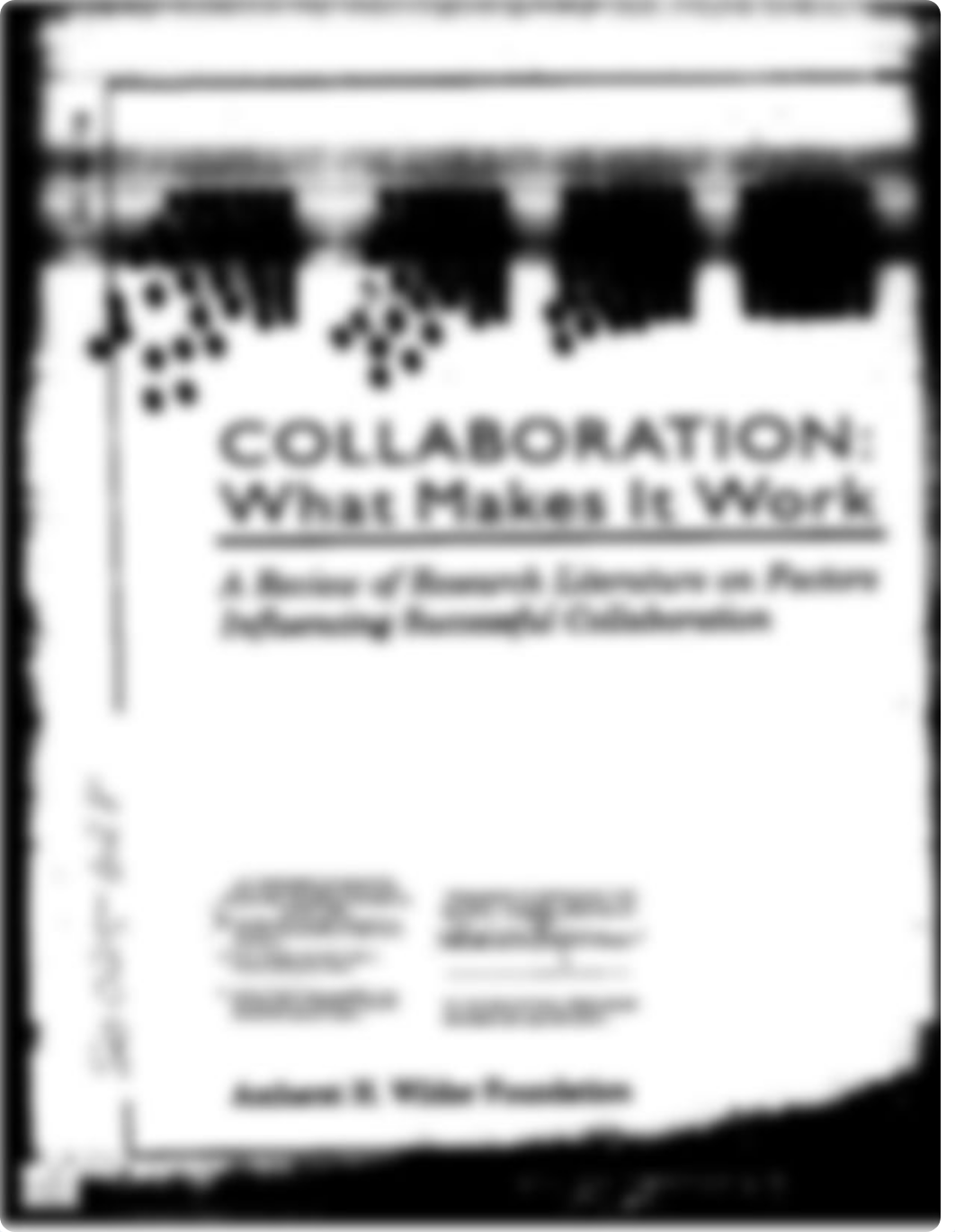 Mattessich, P. W., & Monsey, B. R. (1992). Collaboration what makes it work. A review of research li_dav3b42hi70_page2