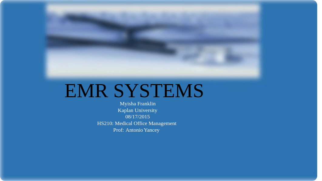 EMR SYSTEMS unit 3 myisha franklin_davfplfm69p_page1