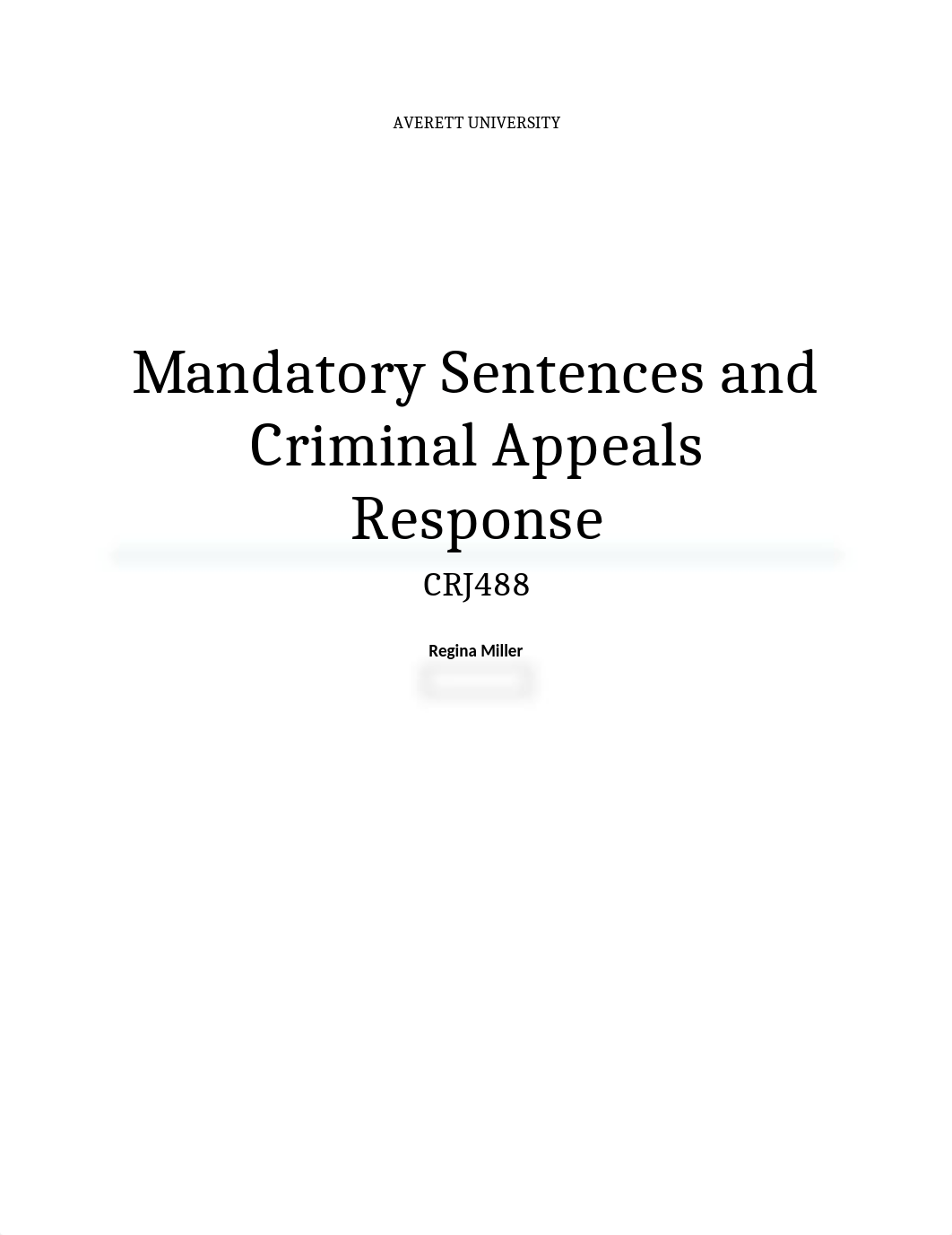 CRJ488 Mandatory Sentences and Criminal Appeals Response.docx_daw0u885313_page1