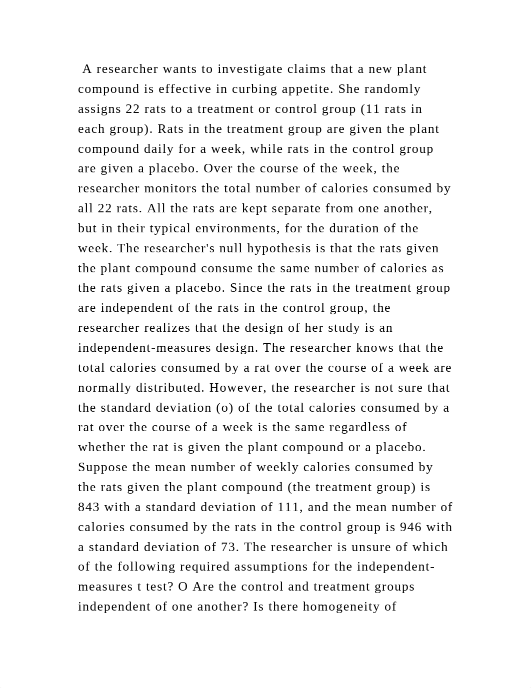 A researcher wants to investigate claims that a new plant compound is.docx_dayg8jgfyj2_page2