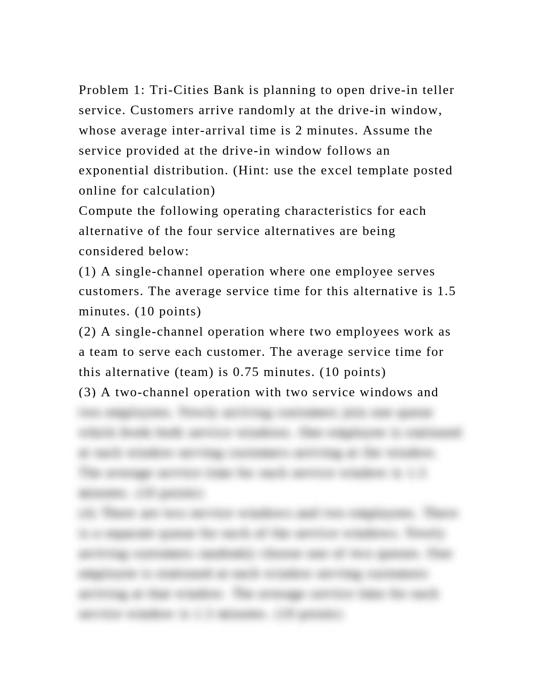 Problem 1 Tri-Cities Bank is planning to open drive-in teller servi.docx_dayrr6evawa_page2