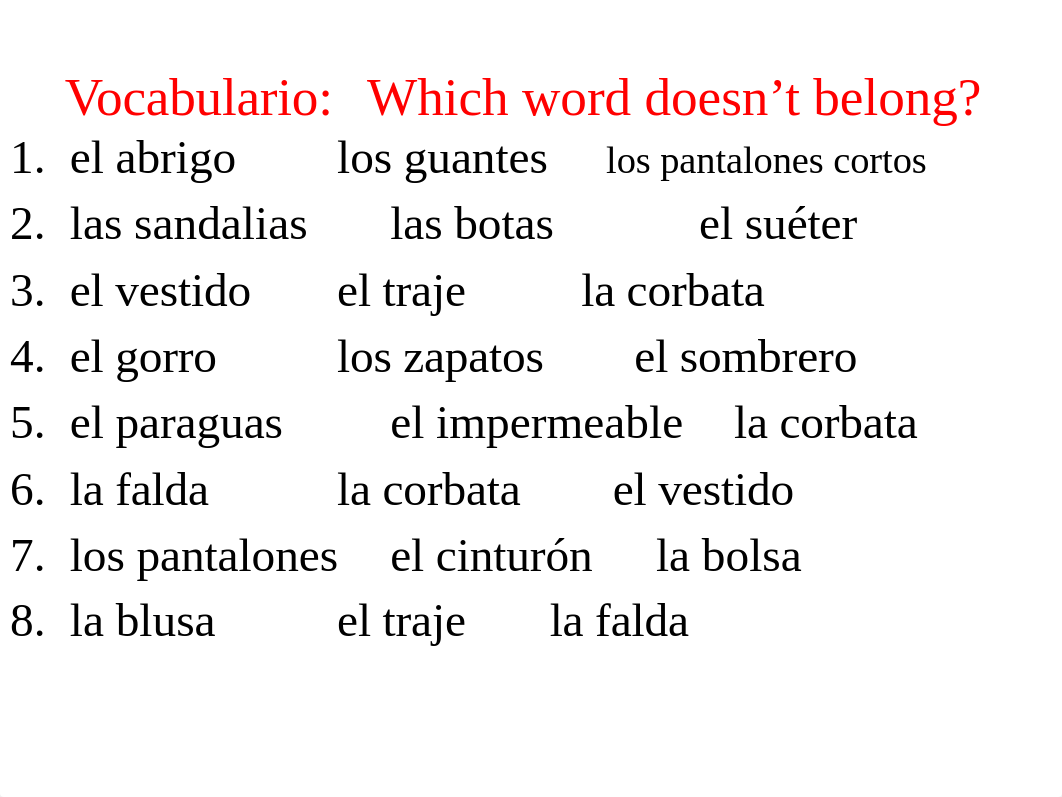 McFadden_La ropa_Vocabulary Lecture(1)-2.pptx_dazmh09bzz3_page5