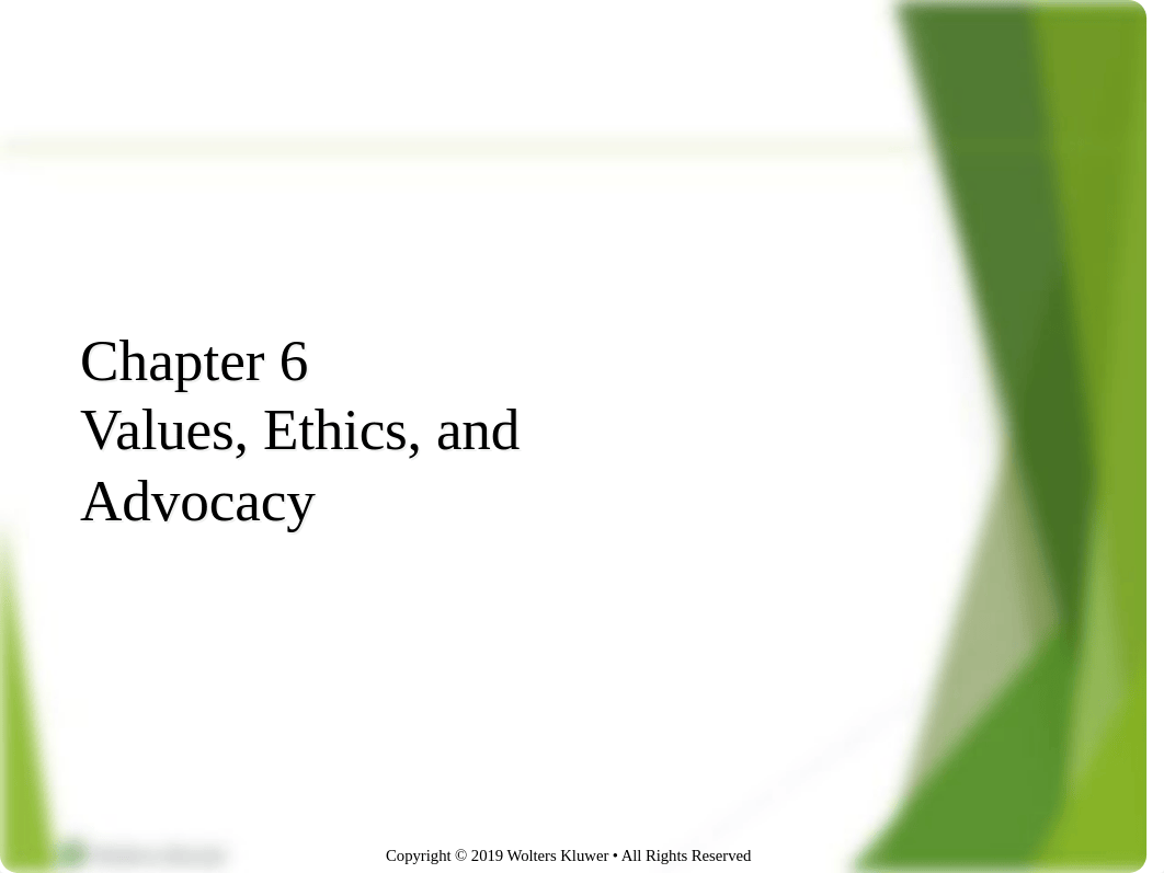 Chapter06 Fundamentals of Nursing - Values, Ethics, and Advocacy.pptx_db01zfrimjj_page1