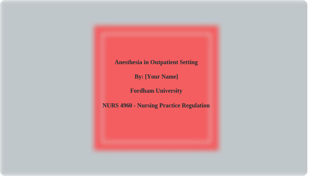 Texas Nurse Practice Act SubChapter M - Anesthesia in Outpatient Setting.pptx_db14qn1w0oz_page1