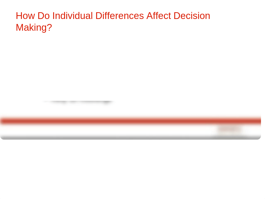 MODULE 1 Intro Decision Making & DM Biases Power Point(2).pptx_db1gqkuu3wu_page5