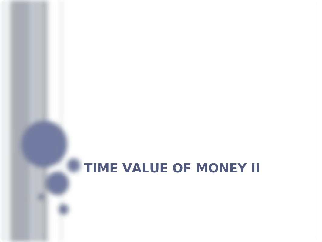 Fin201_Lecture4_TimeValueOfMoneyII_updated_db1mcgauxp8_page1