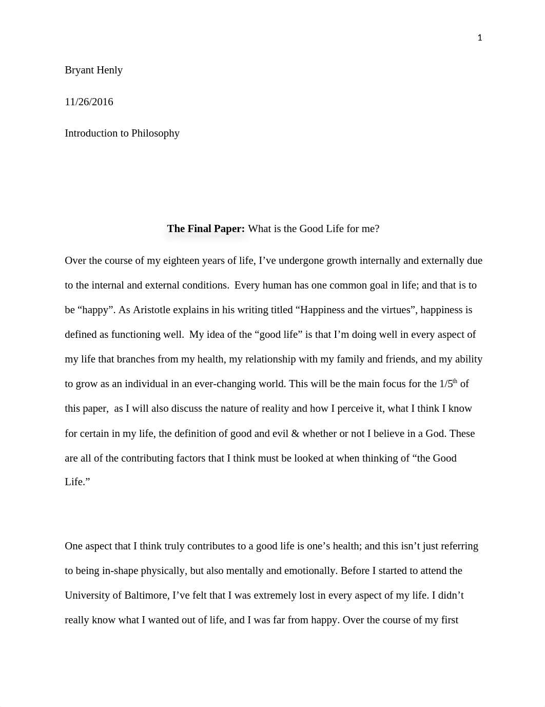 The Good Life - Bryant Henly - Philosophy Paper.docx_db2hddl7gtx_page1