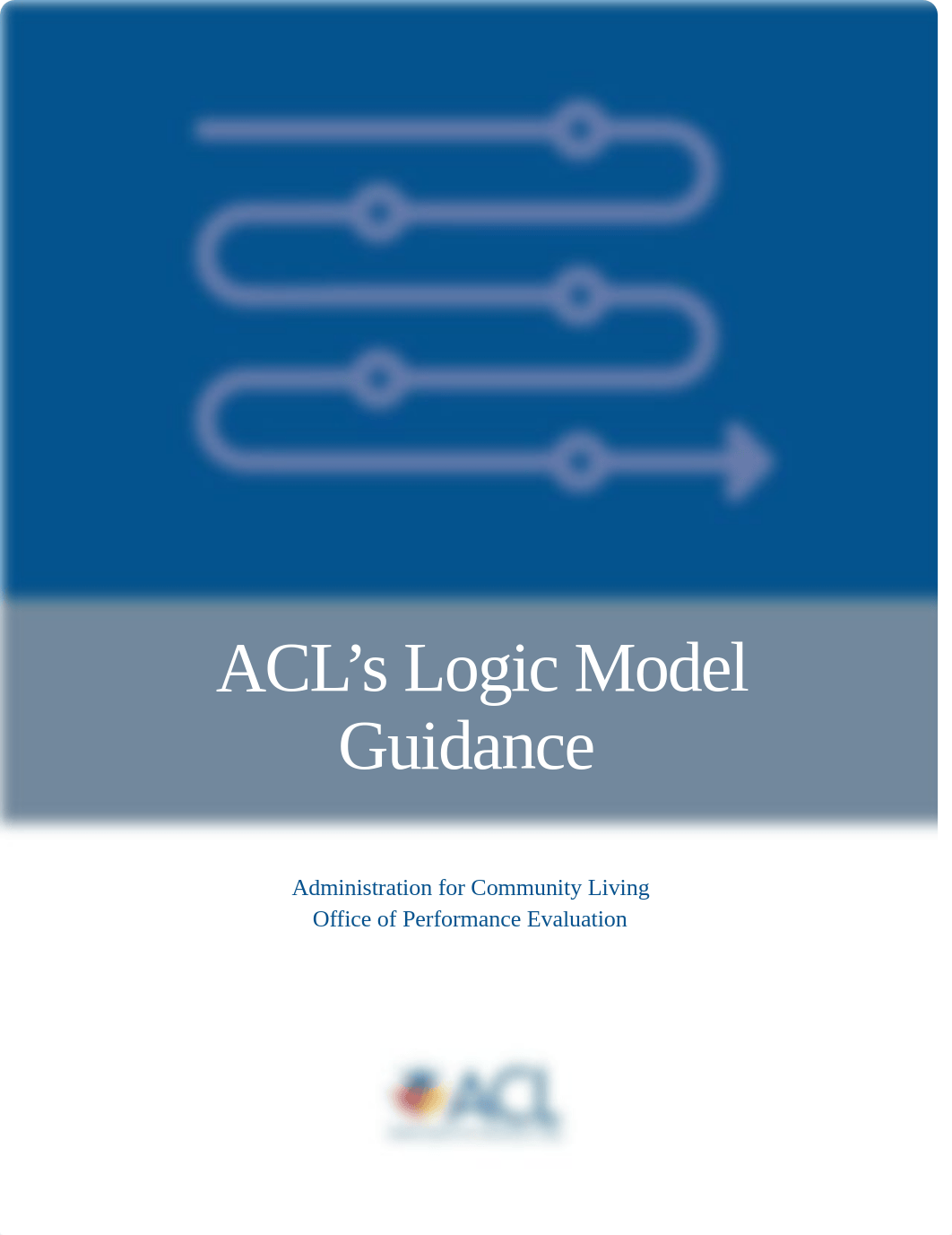 ACL Logic Model Guide.pdf_db2pl1az93o_page1