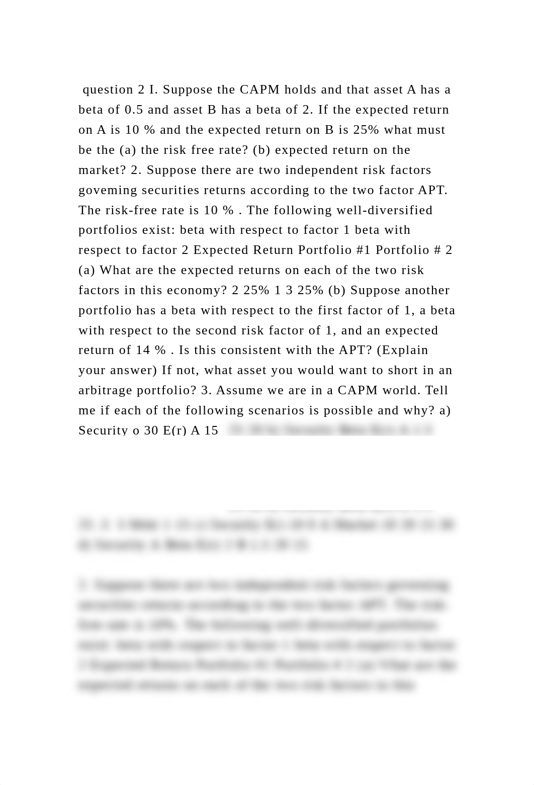 question 2 I. Suppose the CAPM holds and that asset A has a beta of.docx_db2qnbf1om6_page2