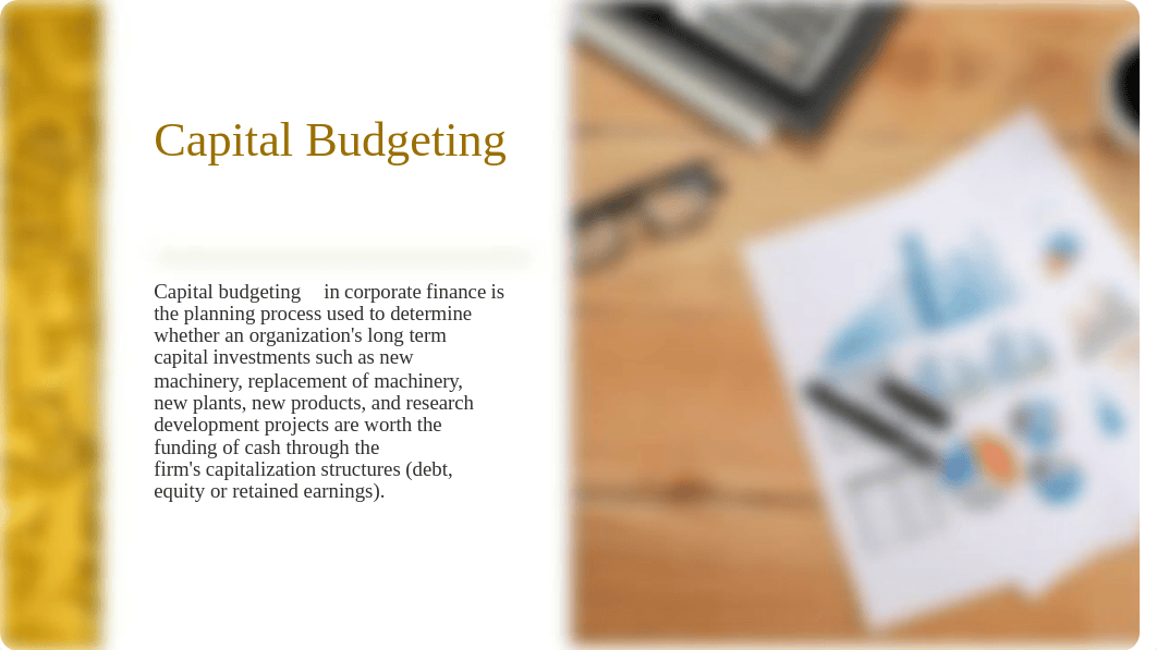 Module 6 Assignment 1 Capital Budgeting.pptx_db34j83gpjq_page3