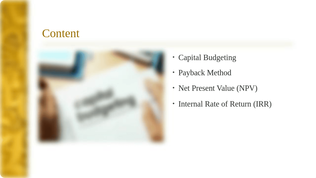 Module 6 Assignment 1 Capital Budgeting.pptx_db34j83gpjq_page2