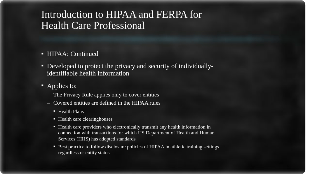 2018 Introduction to HIPAA and FERPA for Health Care.pptx_db366f15zrp_page3