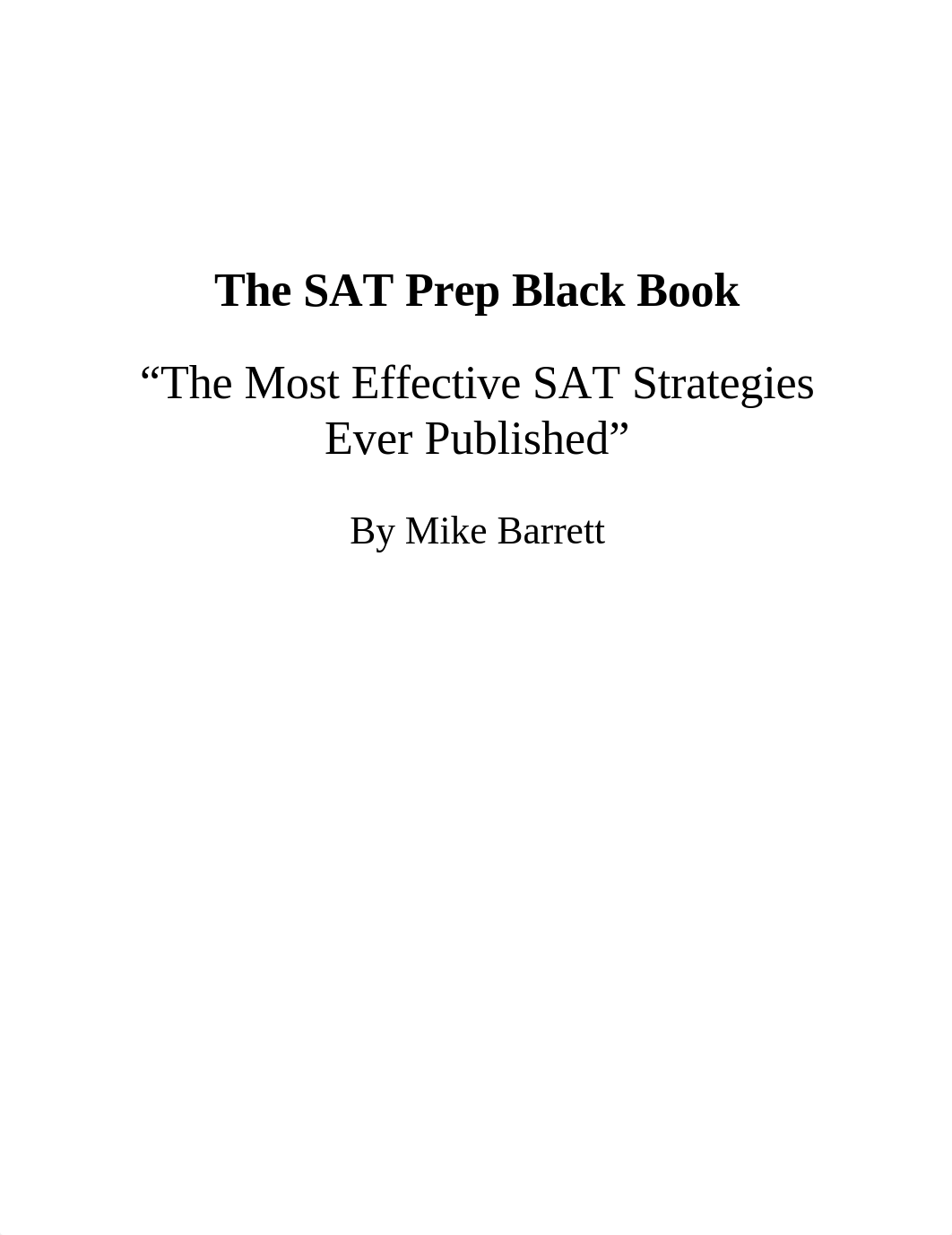 SAT Prep Black Book The Most Effective SAT Strategies Ever Published (Mike Barrett) (z-lib.org).pdf_db3srbgoqr3_page5