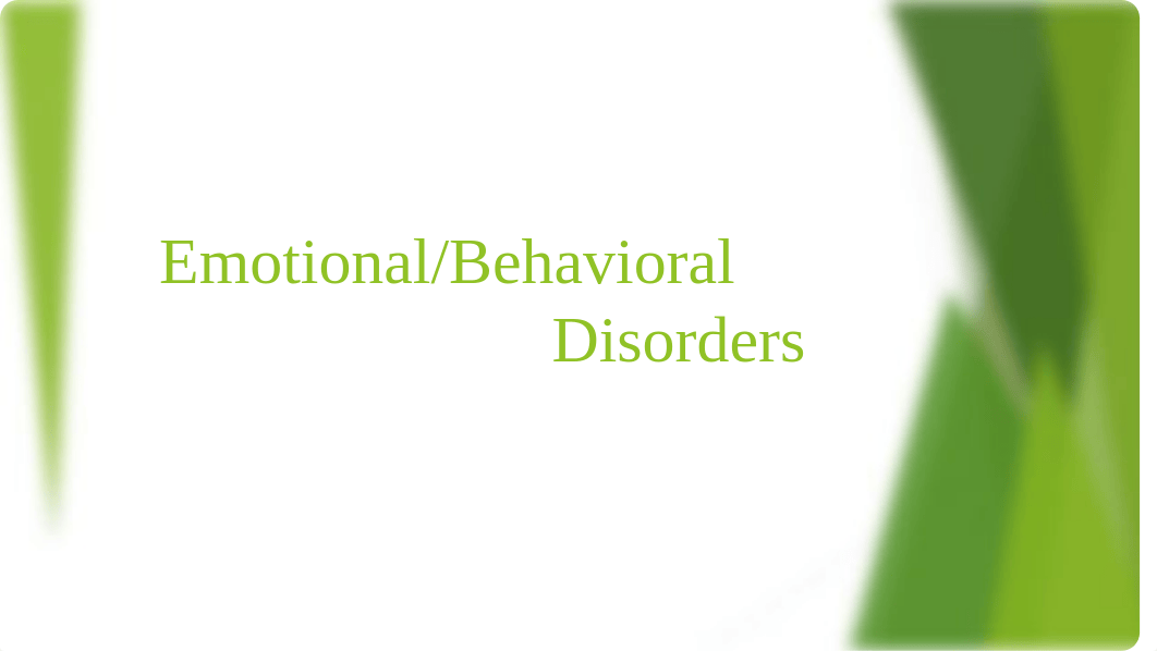 Emotional:Behavioral Disorders.pptx_db47xl5cgxy_page1