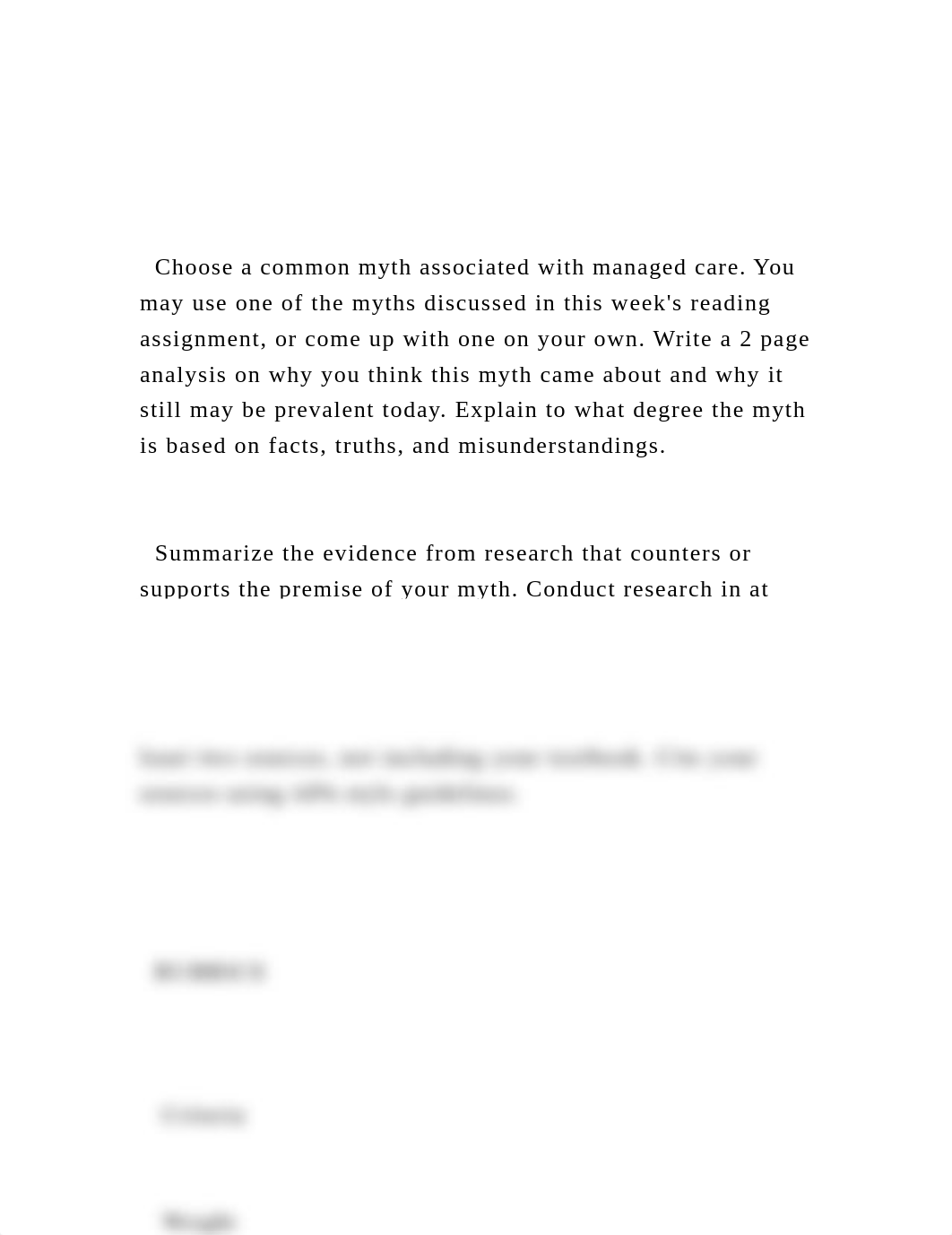 Choose a common myth associated with managed care. You may us.docx_db4vd6j9lph_page2