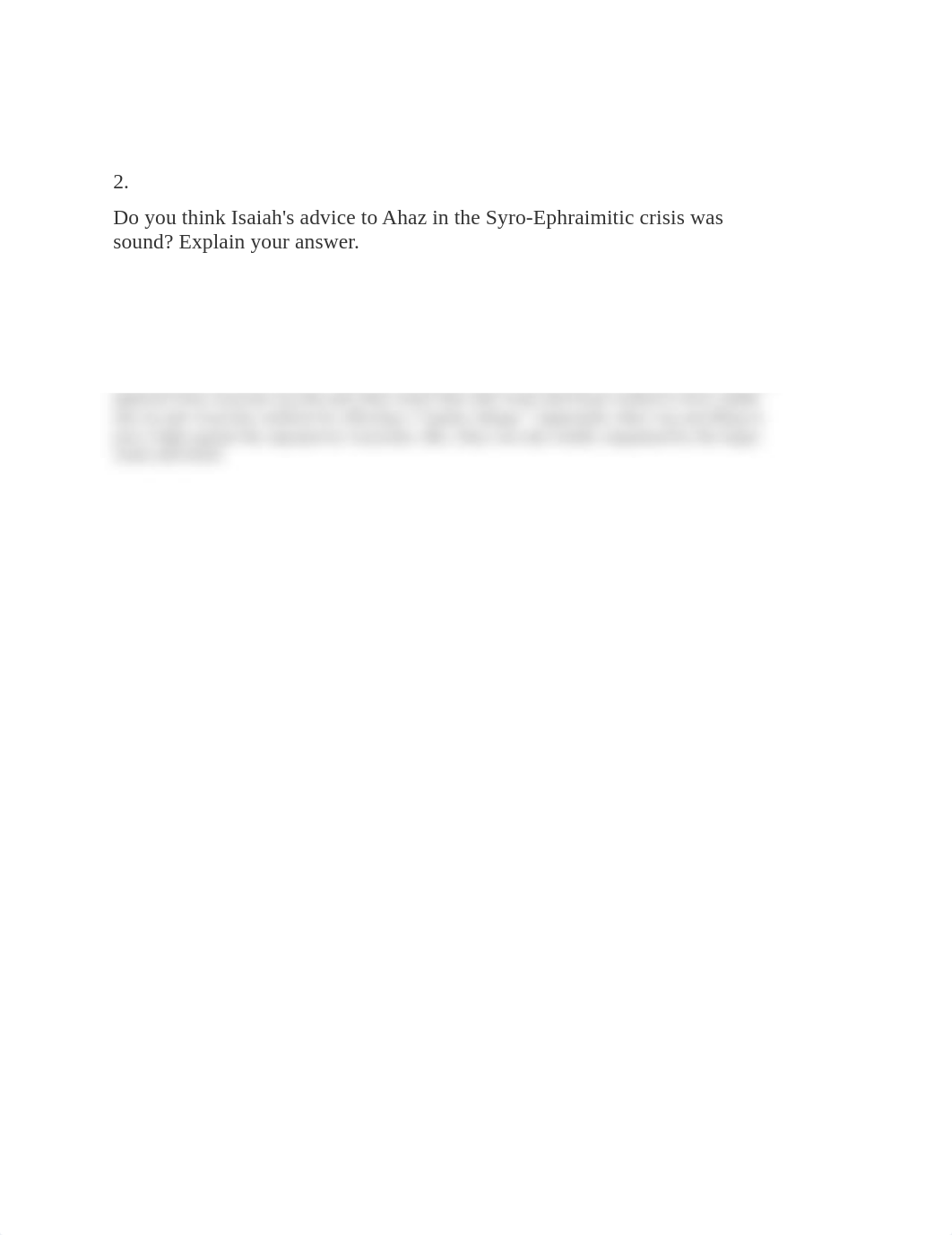 2. Do you think Isaiah's advice to Ahaz in the Syro-Ephraimitic crisis was sound.docx_db4wdwt2cqy_page1