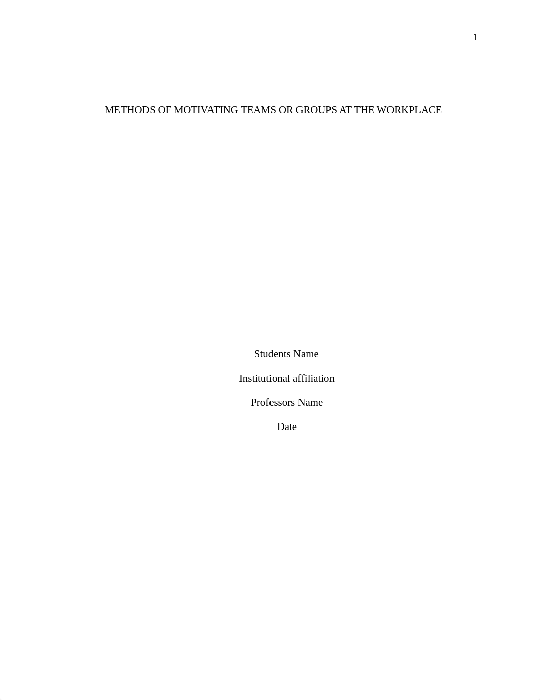 4789312  Methods of Motivating Teams or Groups at The Workplace.edited.edited.docx_db5mligq26o_page1