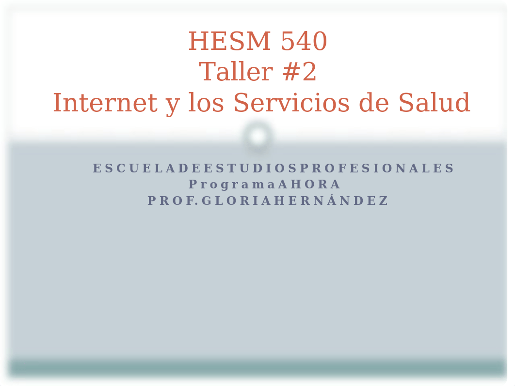 Taller 2 HESM 540 Sistemas de Información.pptx_db5vd04jg7e_page1