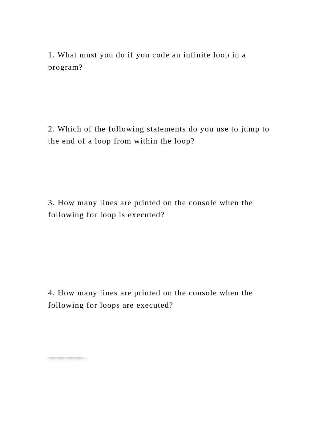 1. What must you do if you code an infinite loop in a program- Us.docx_db6mnkgzfib_page2