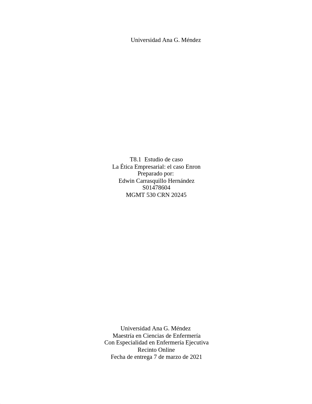 T8.1  Estudio de caso La Ética Empresarial- el caso Enron MGMT 530.docx_db6umlm4lrz_page1