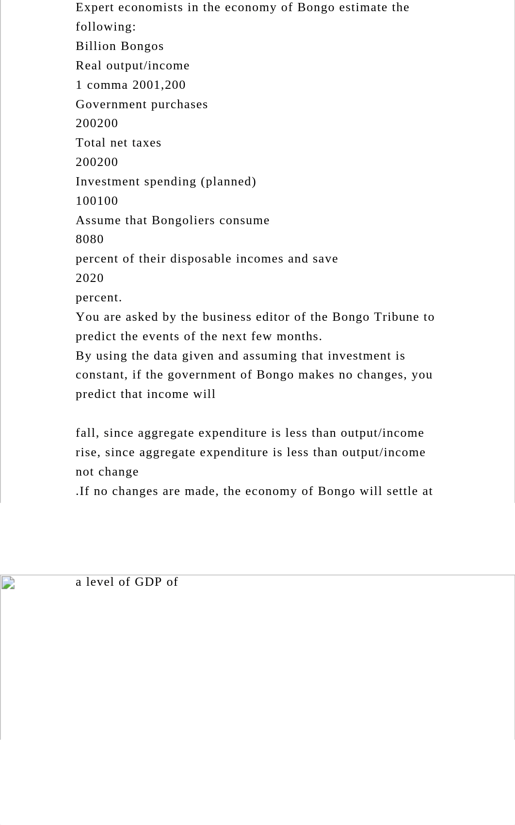 Expert economists in the economy of Bongo estimate the followingB.docx_db6vof2rylk_page2