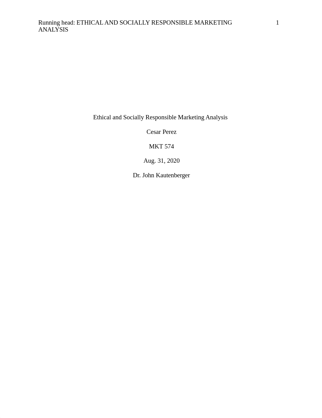 MKT 574 Wk 1  Ethical and Socially Responsible Marketing Analysis.docx_db7dq75jye8_page1