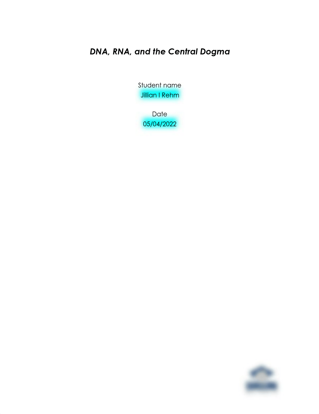 Lab_Report_DNA_RNA_Central_Dogma (1).docx_db7rq04audz_page1