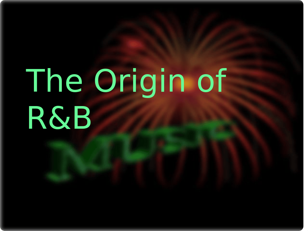 The Origin of R&B.ppt_db7xiyt5211_page1