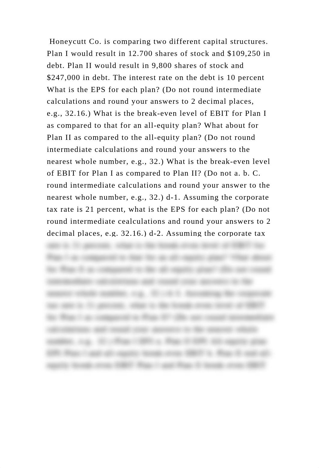 Honeycutt Co. is comparing two different capital structures. Plan I w.docx_db8cn38o2yz_page2