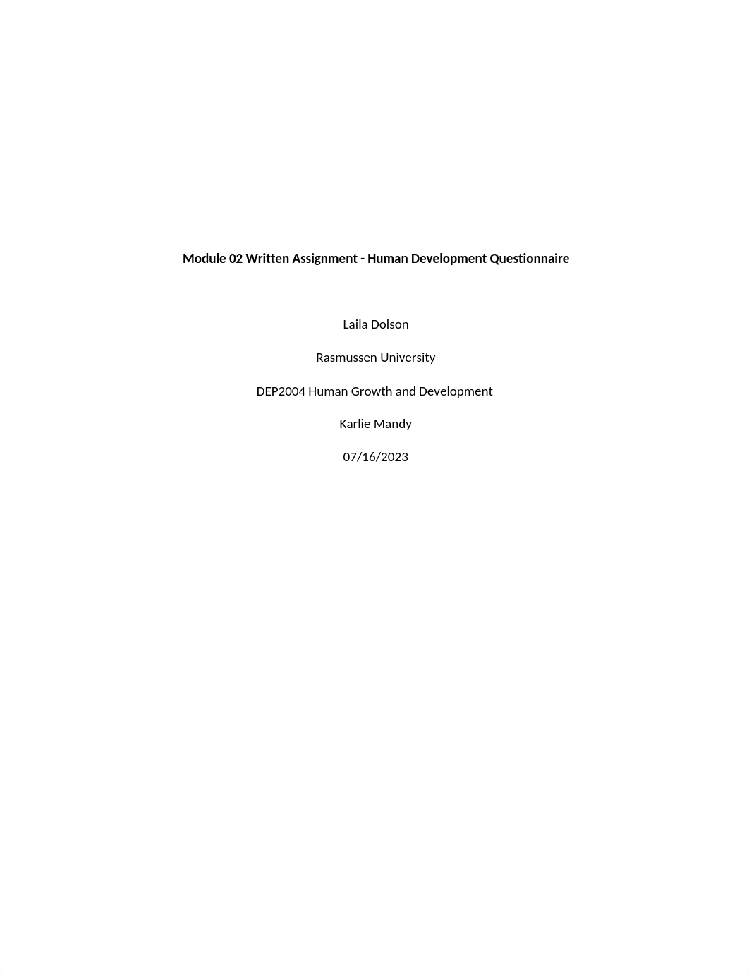 Ldolson_Module 02 Written Assignment - Human Development Questionnaire_07162023.docx_db8m4fdrch5_page1